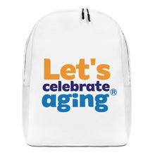 Load image into Gallery viewer, Let&#39;s Celebrate Aging Minimalist Backpack
