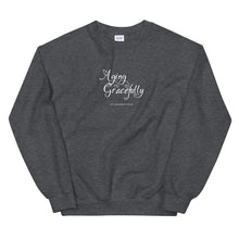 Load image into Gallery viewer, Aging Gracefully Unisex Sweatshirt
