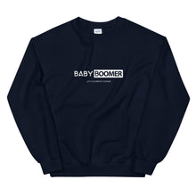 Load image into Gallery viewer, Baby Boomer Unisex Sweatshirt
