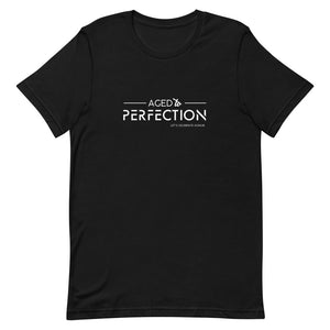 Age Perfection Short-Sleeve Unisex T-Shirt